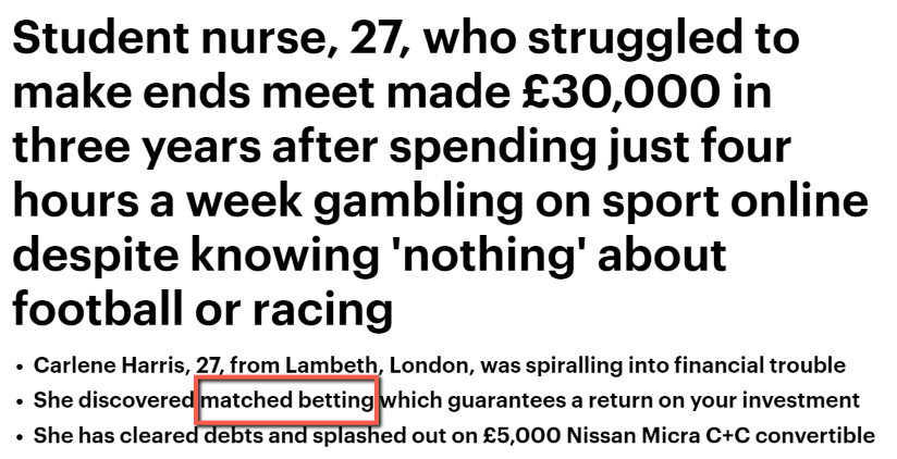 News report of a student nurse who made £30k profit in 3 years from matched betting